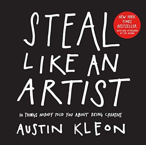 The title of "Steal Like an Artist" on a black book.