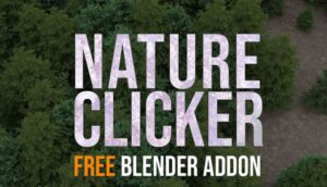 The free nature clicker addon for Blender thumbnail displays 3D models of bushes and trees. 