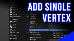 The add single vert option is selected in Blender.