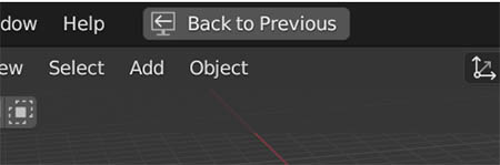 The "Back to Previous" button displays at the top of the screen in Blender while in full screen mode. 